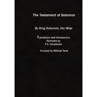 The Testament of Solomon: (original Version)