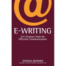 E-Writing: 21st-Century Tools for Effective Communication