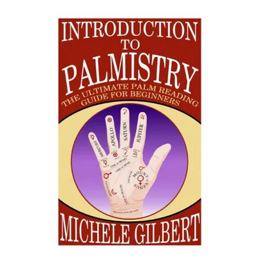 Introduction To Palmistry: The Ultimate Palm Reading Guide For Beginners