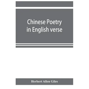 Chinese poetry in English verse
