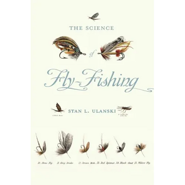 Science of Fly-Fishing