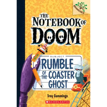 Rumble of the Coaster Ghost: A Branches Book (the Notebook of Doom #9): Volume 9