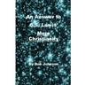 An Answer to C.S. Lewis' Mere Christianity