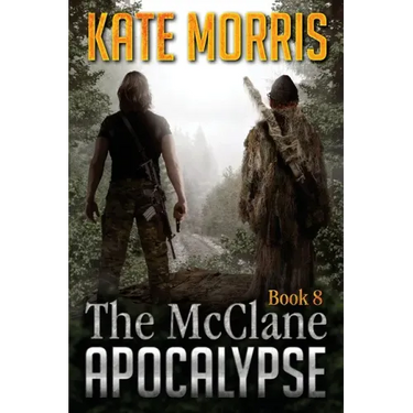 The McClane Apocalypse Book Eight