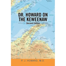 Dr. Howard on the Keweenaw: Second Edition
