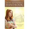 Desk Reference Handbook for Christian School Administrators