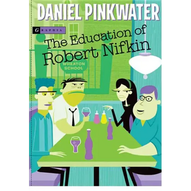 The Education of Robert Nifkin