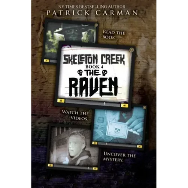 Skeleton Creek #4: The Raven
