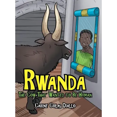 Rwanda: The Cow That Wanted to Be Human