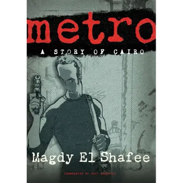 Metro: A Story of Cairo