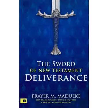 The Sword of New Testament Deliverance