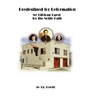 Predestined for Reformation: My Lifelong Quest for the Noble Path