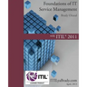 Foundations of IT Service Management with ITIL 2011: ITIL Foundations Course in a Book