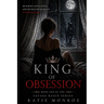King of Obsession