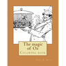 The magic of Oz: Coloring book