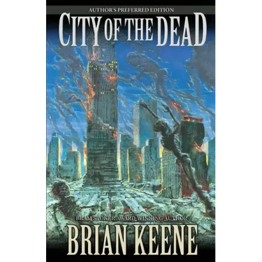 City of the Dead: Author's Preferred Edition