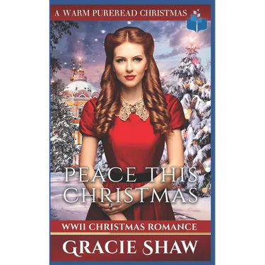 Peace This Christmas: WWII Christmas Romance