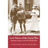 Lost Voices of the Great War: Summit County in the First World War