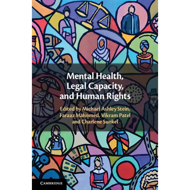Mental Health, Legal Capacity, and Human Rights
