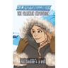 The Franklin Expedition: A Slipstreamers Adventure