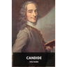 Candide (1759 unabridged edition): A French satire by Voltaire