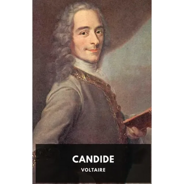 Candide (1759 unabridged edition): A French satire by Voltaire
