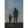 Parenting Through Grief