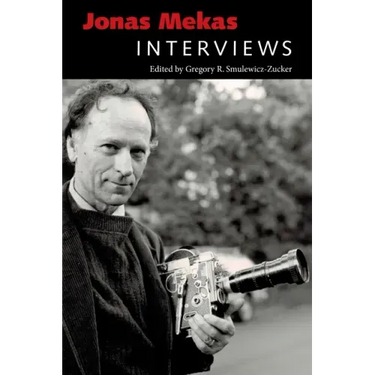 Jonas Mekas: Interviews