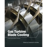Gas Turbine Blade Cooling