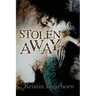 Stolen Away