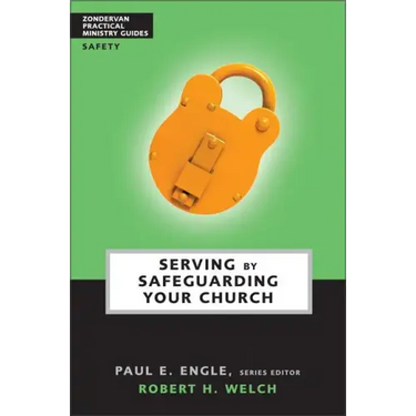 Serving by Safeguarding Your Church