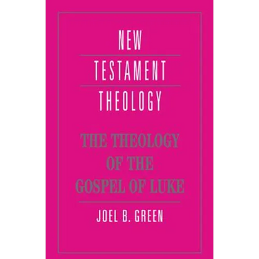 The Theology of the Gospel of Luke