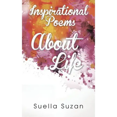 Inspirational Poems about Life