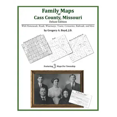 Family Maps of Cass County, Missouri