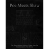 Poe Meets Shaw: The Shaw Alphabet Edition of Edgar Allan Poe