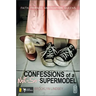 Confessions of a Not-So-Supermodel: Faith, Friends, and Festival Queens
