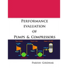 Performance Evaluation of Pumps and Compressors
