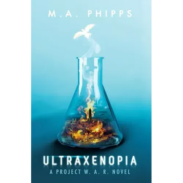 Ultraxenopia: A Dark Dystopian Thriller