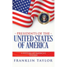 Presidents of the United States of America