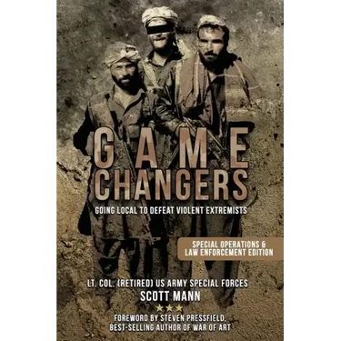 Game Changers: Going Local to Defeat Violent Extremists