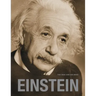 Einstein: The Man and His Mind
