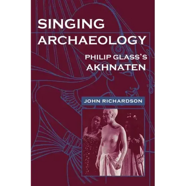 Singing Archaeology: Selected Poems 1943-1993