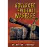Advanced Spiritual Warfare