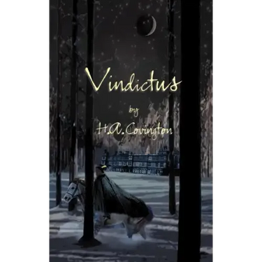 Vindictus: A Novel of History's First Gunfighter