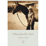 Riding from the Heart