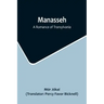 Manasseh: A Romance of Transylvania