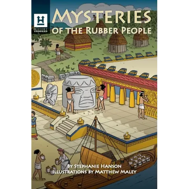 Mysteries of the Rubber People: The Olmecs