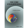 The Fire Enlightening: The Sum of All Parts