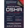 Restaurant OSHA Safety and Security: The Book of Restaurant Industry Standards & Best Practices