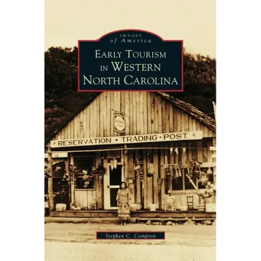 Early Tourism in Western North Carolina